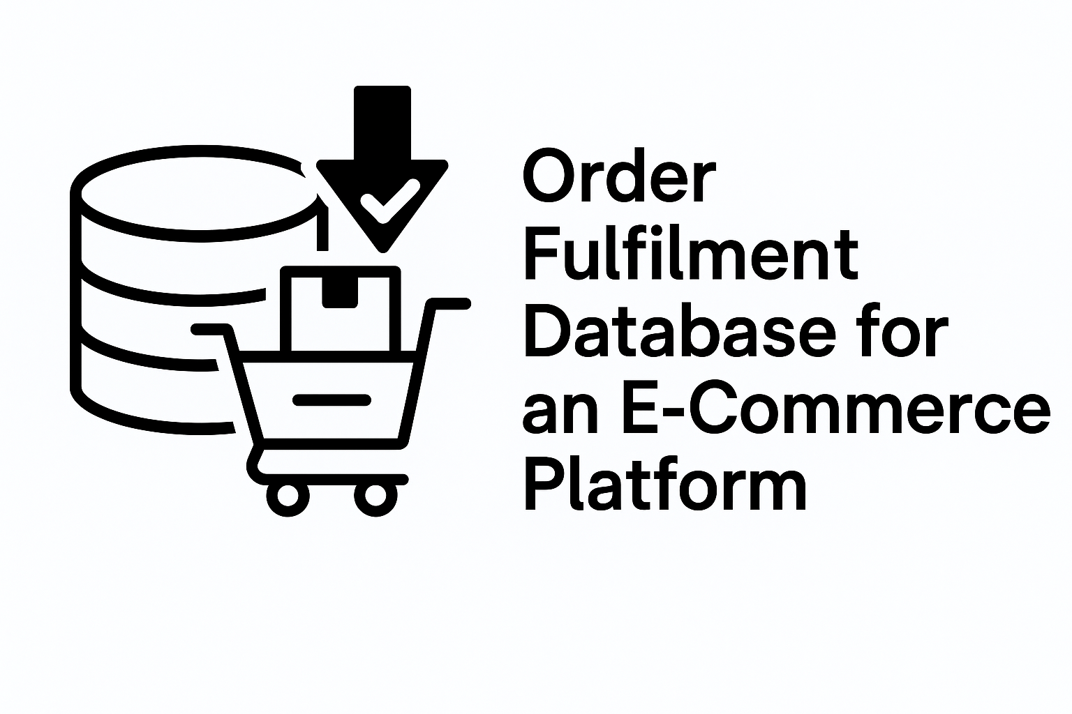 E-Commerce Order Fulfilment Database - SQL database design project